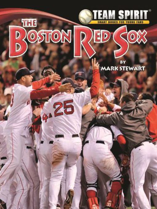 Title details for The Boston Red Sox by Mark Stewart - Available
